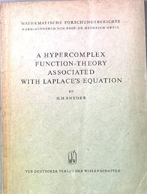 A hypercomplex function-theory associated with Laplace's equation. Mathematische Forschungsberich...