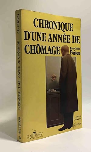 Imagen del vendedor de Chronique d'une anne de chmage a la venta por crealivres