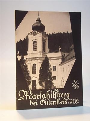 Bild des Verkufers fr Mariahilfberg bei Gutenstein N.., Niedersterreich, Wallfahrtskirche zum Verkauf von Adalbert Gregor Schmidt
