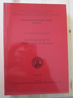 Seller image for Autobiographische Traditionen in Byzanz for sale by Expatriate Bookshop of Denmark