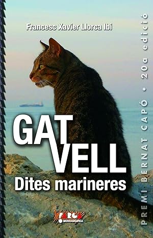 Seller image for Gat Vell. Dites marineres. Dites marineres for sale by Imosver