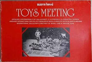 Toys meeting - annuaire international des collectionneurs de modèles réduits autos et jouets anciens