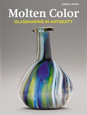 Seller image for Molten Color : Glassmaking in Antiquity for sale by GreatBookPrices