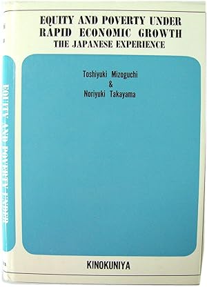 Seller image for Equity and Poverty Under Rapid Economic Growth: The Japanese Experience for sale by PsychoBabel & Skoob Books