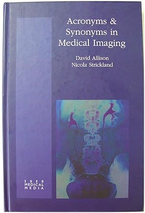 Image du vendeur pour Acronyms & Synonyms in Medical Imaging mis en vente par PsychoBabel & Skoob Books