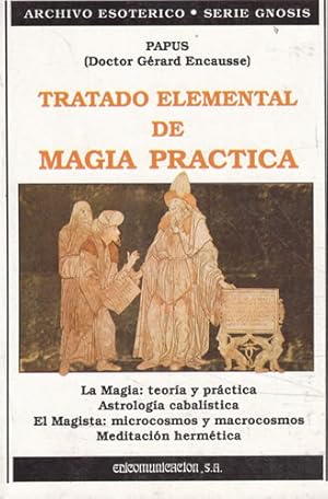 Imagen del vendedor de Tratado elemental de magia prctica a la venta por Librera Cajn Desastre