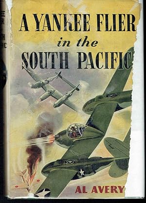 Seller image for A Yankee Flier in the South Pacific for sale by Hyde Brothers, Booksellers