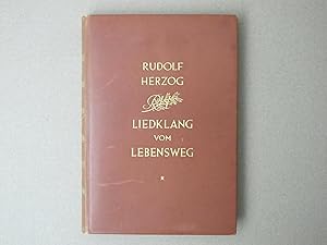 Liedklang vom Lebensweg. Ausgewählte Gedichte