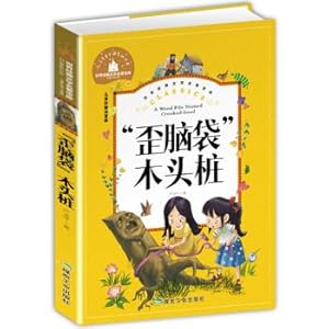 Seller image for Crooked Head Wooden Pile Color Picture Phonetic Version One or Two Grade Three Extracurricular Reading Books Must Read World Classic Children's Literature Children's Masterpiece Fairy Tale Story Book(Chinese Edition) for sale by liu xing