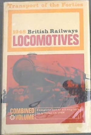 Bild des Verkufers fr Transport of the Forties: 1948 British Railway Locomotives: Combined Volume - Complete list of all engines in service in 1948 / THE ABC OF BRITISH LOCOMOTIVES - PART 1 (1-9999) STEAM LOCOMOTIVES:WESTERN REGION zum Verkauf von Chapter 1