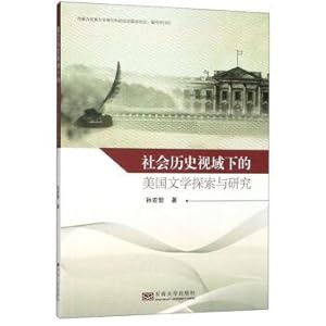 Bild des Verkufers fr Exploration and Research of American Literature from the Perspective of Social History(Chinese Edition) zum Verkauf von liu xing