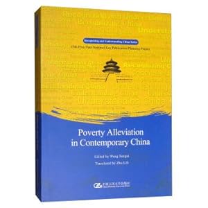 Immagine del venditore per Contemporary China Poverty Alleviation (in English) recognized China Understanding China book series(Chinese Edition) venduto da liu xing