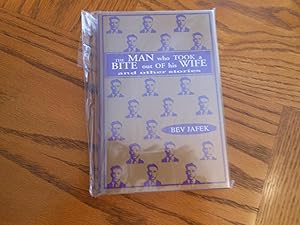 Seller image for The Man Who Took a Bite Out of His Wife and Other Stories for sale by Clarkean Books
