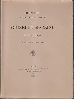 Scritti editi ed inediti di Giuseppe Mazzini vol XVIII