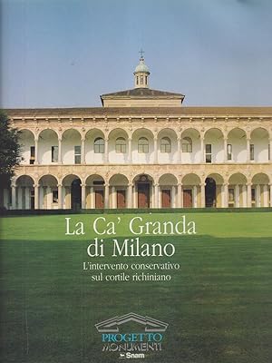 La Ca' Granda di Milano