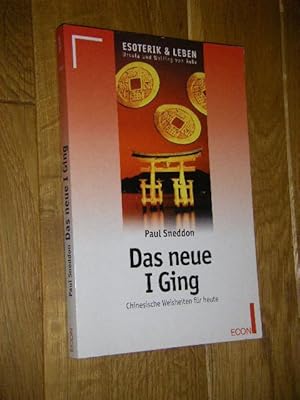 Seller image for Das neue I Ging. Chinesische Weisheiten fr heute for sale by Versandantiquariat Rainer Kocherscheidt