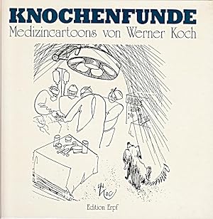 Seller image for Knochenfunde: Medizincartoons for sale by Die Buchgeister