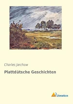 Seller image for Plattdtsche Geschichten for sale by buchversandmimpf2000