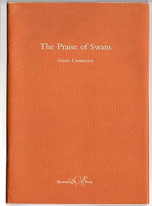 The Praise Of Swans