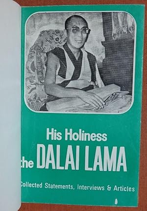 Bild des Verkufers fr The collected statements, articles and interviews of His Holiness the XIV Dalai Lama zum Verkauf von GuthrieBooks