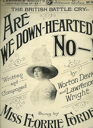 Imagen del vendedor de Are We Downhearted - No! [Vintage Piano Solo Sheet Music] (Music Publisher's Reference Number 143) Feldman's Edition No. 764 a la venta por Little Stour Books PBFA Member