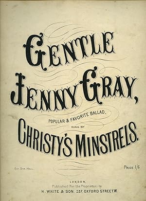 Seller image for Gentle Jenny Gray | As Sung By Christy's Minstrels [Vintage Piano Solo Sheet Music] for sale by Little Stour Books PBFA Member