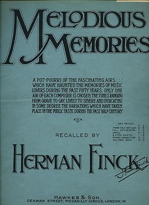 Seller image for Melodious Memories | A Potpourri of Airs during the past fifty years. Selected and arranged by H. Finck. [Vintage Piano Solo Sheet Music] in for sale by Little Stour Books PBFA Member