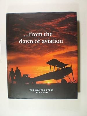 .from the Dawn of Aviation. The Qantas Story 1920-1995