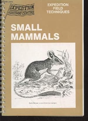 Seller image for Expedition Field Techniques Small Mammals (excluding bats) for sale by Le-Livre