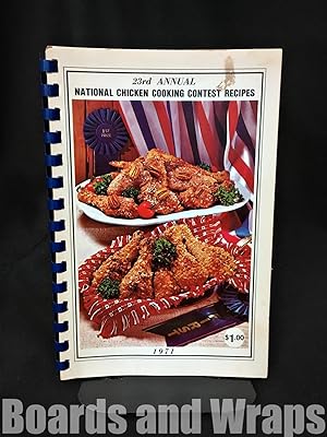 1971 National Chicken Cooking Contest Cookbook 23rd Annual National Chicken Cooking Contest Recipes