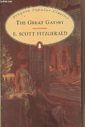 Seller image for The Great Gatsby - "Penguin Popular Classics" for sale by Le-Livre