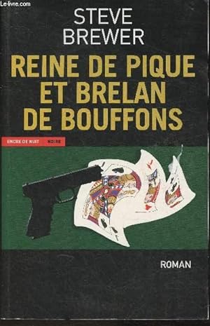 Image du vendeur pour Reine de pique et brelan de bouffons (Collection "Noire") mis en vente par Le-Livre
