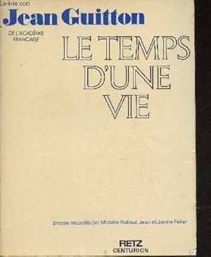 Seller image for Le temps d'une vie for sale by Le-Livre