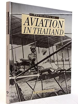 Seller image for THE HISTORY OF AVIATION IN THAILAND for sale by Stella & Rose's Books, PBFA