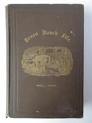 Image du vendeur pour Texan Ranch Life ; with three months in Mexico in a "Prairie Schooner". Inscribed by the author. Together with her Prayer Book and small collection of photographs. mis en vente par Rainford & Parris Books - PBFA