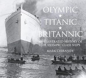 Immagine del venditore per Olympic, Titanic, Britannic (Paperback) venduto da AussieBookSeller