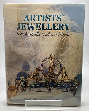 Seller image for ARTISTS' JEWELLERY: PRE-RAPHAELITE TO ARTS AND CRAFTS for sale by Any Amount of Books