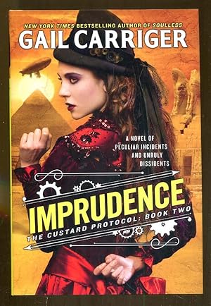 Imprudence: The Custard Protocol-Book Two
