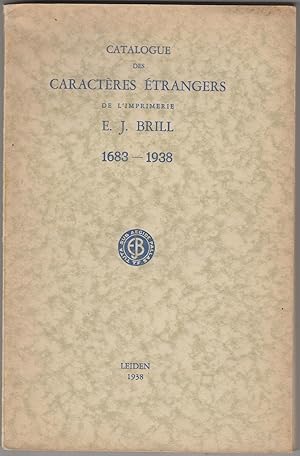 Catalogue des Caracteres Etrangers de l'imprimerie E. J. Brill