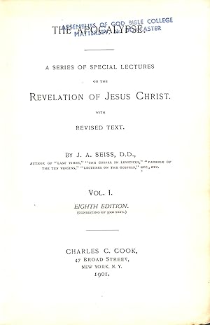 Bild des Verkufers fr The Apocalypse A Series of Special Lectures on the Revelation of Jesus Christ with Revised Text Volume I zum Verkauf von WeBuyBooks