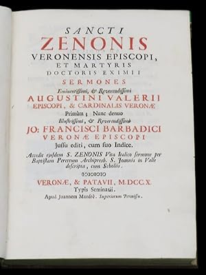 Bild des Verkufers fr Sancti Zenonis Veronensis episcopi et martyris doctoris eximii Sermones. Eminentissimi & reverendissimi Augustini Valerii episcopi & cardinalis Veronae primu`m nunc denuo illustrissimi & reverendissimi Jo. Francisci Barbadici Veronae episcopi. jussu editi cum suo indice ; accedit ejusdem S. Zenonis Vita Italico sermone per Baptistam Perettum Archipresb. S. Joannis In Valle descripta, cum Scholis. Unito a: Historia di S. Zeno Vescovo di Verona, et martire raccolta per Don Battista Peretti A zum Verkauf von Studio Bibliografico Antonio Zanfrognini