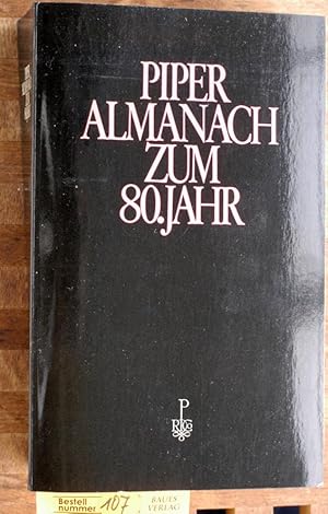 Seller image for Piper Almanach zum 80. Jahr for sale by Baues Verlag Rainer Baues 