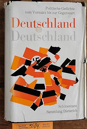 Seller image for Deutschland Deutschland. Politische Gedichte vom Vormrz bis zur Gegenwart. Ausgewhlt und herausgegeben von Helmut Lamprecht. for sale by Baues Verlag Rainer Baues 
