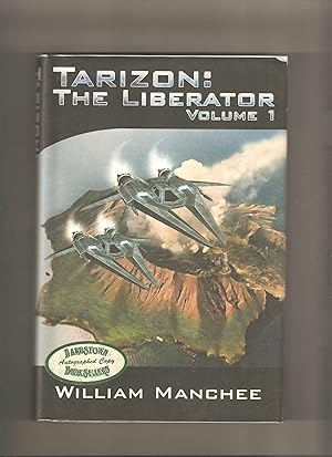 Tarizon: The Liberator Volume 1