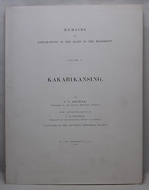 Seller image for Memoirs of Explorations in the Basin of the Mississippi. Volume V: Kakabikansing for sale by Open Boat Booksellers