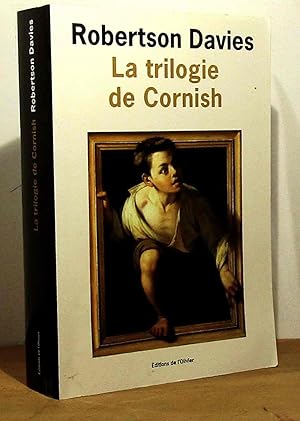 Seller image for LA TRILOGIE DE CORNISH - LES ANGES REBELLES - UN HOMME REMARQUABLE - LA LYRE D'ORPHEE for sale by Livres 113