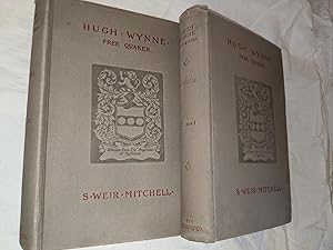 Seller image for HUGH WYNNE FREE QUAKER, TWO VOLUMES for sale by Antique Books Den