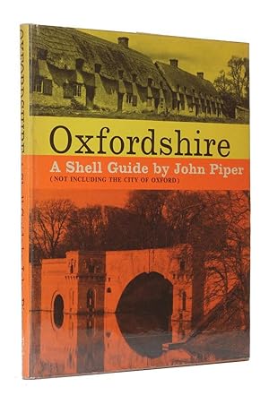 Oxfordshire (not including the City of Oxford) A Shell Guide.