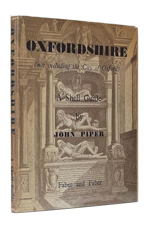 Oxfordshire (not including the City of Oxford) A Shell Guide.