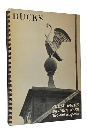 Bucks A Shell Guide. With notes on monuments by Katherine A. Esdaile.